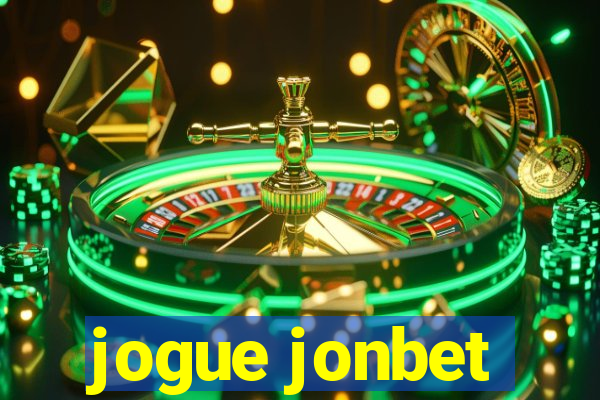 jogue jonbet